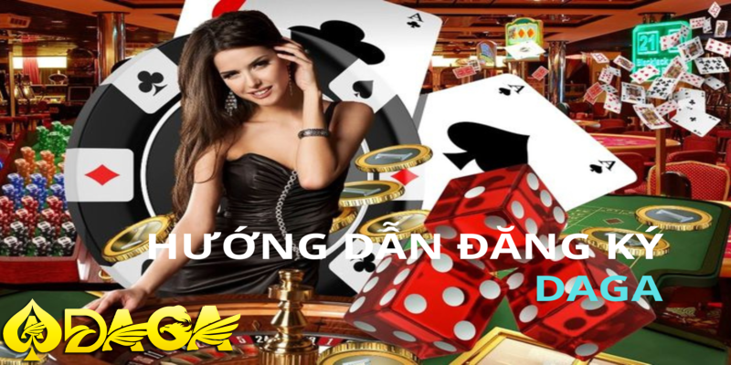 quy trình đăng ký daga